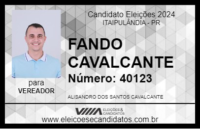 Candidato FANDO CAVALCANTE 2024 - ITAIPULÂNDIA - Eleições