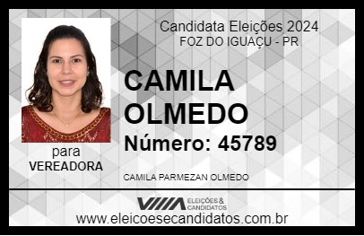 Candidato CAMILA OLMEDO 2024 - FOZ DO IGUAÇU - Eleições