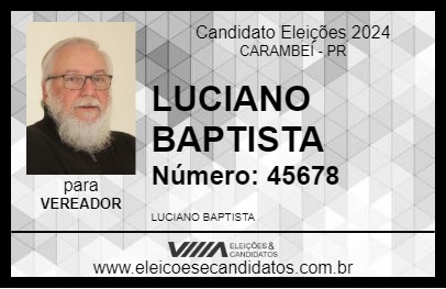 Candidato LUCIANO BAPTISTA 2024 - CARAMBEÍ - Eleições