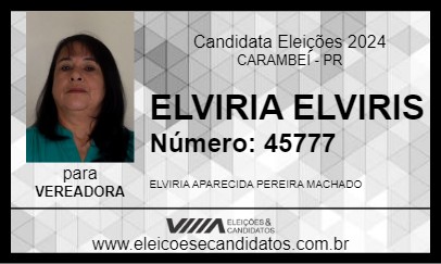 Candidato ELVIRIA ELVIRIS 2024 - CARAMBEÍ - Eleições