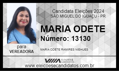 Candidato MARIA ODETE 2024 - SÃO MIGUEL DO IGUAÇU - Eleições