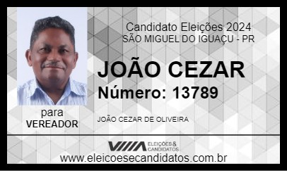 Candidato JOÃO CEZAR 2024 - SÃO MIGUEL DO IGUAÇU - Eleições