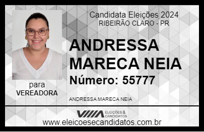 Candidato ANDRESSA MARECA NEIA 2024 - RIBEIRÃO CLARO - Eleições