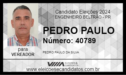 Candidato PEDRO PAULO 2024 - ENGENHEIRO BELTRÃO - Eleições