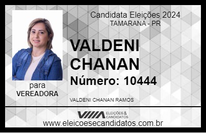 Candidato VALDENI CHANAN  2024 - TAMARANA - Eleições