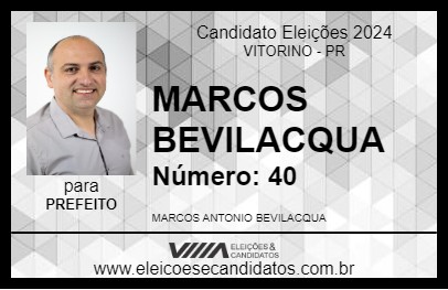 Candidato MARCOS BEVILACQUA 2024 - VITORINO - Eleições