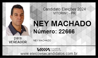 Candidato NEY MACHADO 2024 - VITORINO - Eleições