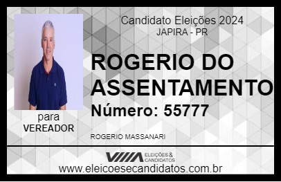 Candidato ROGERIO DO ASSENTAMENTO 2024 - JAPIRA - Eleições