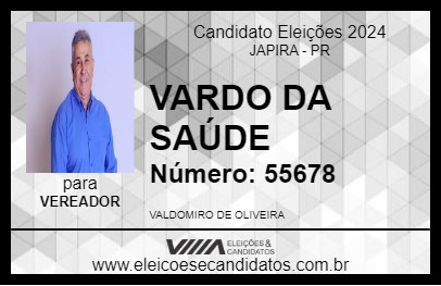 Candidato VARDO DA SAÚDE 2024 - JAPIRA - Eleições