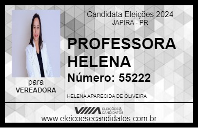 Candidato PROFESSORA HELENA 2024 - JAPIRA - Eleições