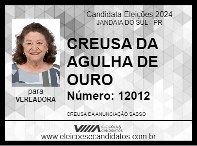 Candidato CREUSA DA AGULHA DE OURO 2024 - JANDAIA DO SUL - Eleições