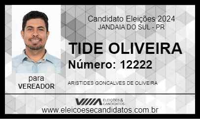 Candidato TIDE OLIVEIRA 2024 - JANDAIA DO SUL - Eleições