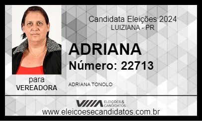 Candidato ADRIANA 2024 - LUIZIANA - Eleições