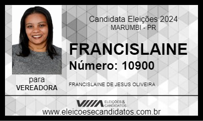 Candidato FRANCISLAINE 2024 - MARUMBI - Eleições