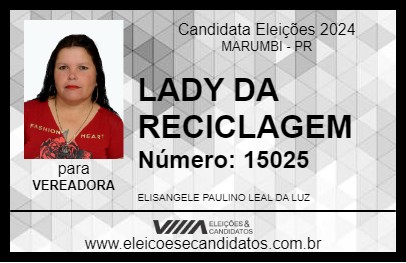 Candidato LADY DA RECICLAGEM 2024 - MARUMBI - Eleições