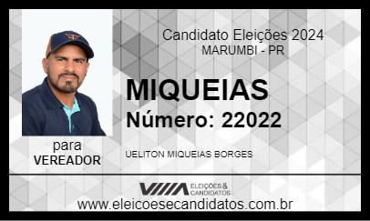 Candidato MIQUEIAS 2024 - MARUMBI - Eleições