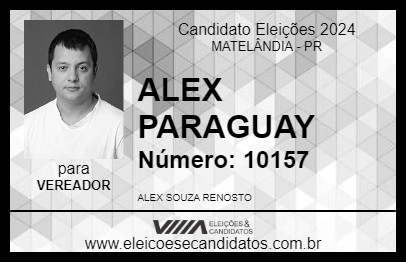 Candidato ALEX PARAGUAY 2024 - MATELÂNDIA - Eleições