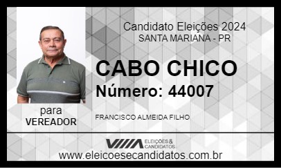 Candidato CABO CHICO 2024 - SANTA MARIANA - Eleições