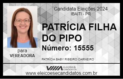 Candidato PATRÍCIA FILHA DO PIPO 2024 - IBAITI - Eleições