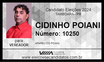 Candidato CIDINHO POIANI 2024 - TAMBOARA - Eleições