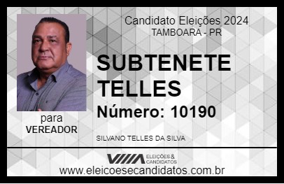 Candidato SUBTENETE TELLES 2024 - TAMBOARA - Eleições