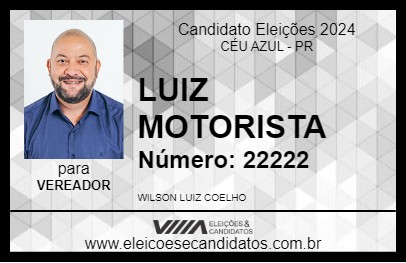 Candidato LUIZ MOTORISTA 2024 - CÉU AZUL - Eleições