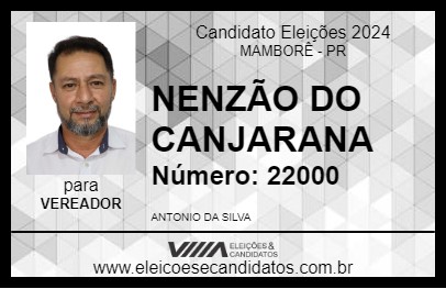 Candidato NENZÃO DO CANJARANA 2024 - MAMBORÊ - Eleições