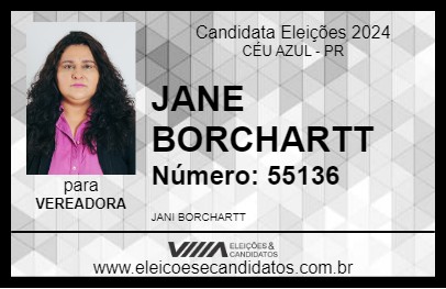 Candidato JANE BORCHARTT 2024 - CÉU AZUL - Eleições