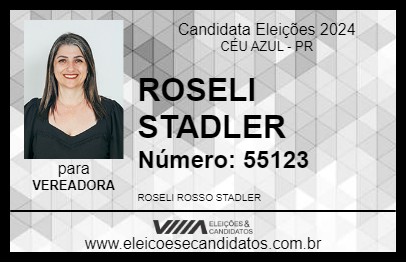 Candidato ROSELI STADLER 2024 - CÉU AZUL - Eleições