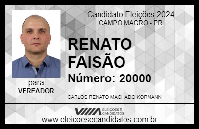 Candidato RENATO FAISÃO 2024 - CAMPO MAGRO - Eleições