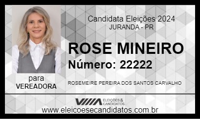 Candidato ROSE MINEIRO 2024 - JURANDA - Eleições