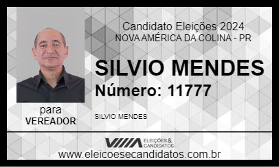 Candidato SILVIO MENDES 2024 - NOVA AMÉRICA DA COLINA - Eleições