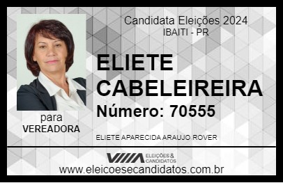 Candidato ELIETE CABELEIREIRA 2024 - IBAITI - Eleições