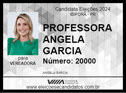 Candidato PROFESSORA ANGELA GARCIA  2024 - IBIPORÃ - Eleições