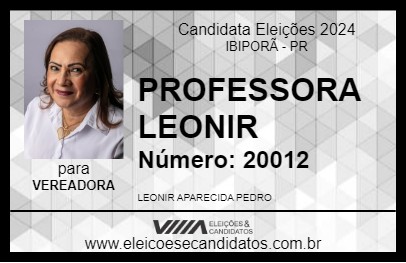 Candidato PROFESSORA LEONIR 2024 - IBIPORÃ - Eleições