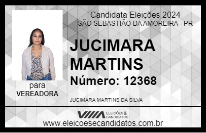 Candidato JUCIMARA MARTINS 2024 - SÃO SEBASTIÃO DA AMOREIRA - Eleições