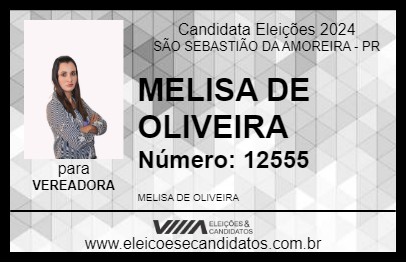 Candidato MELISA DE OLIVEIRA 2024 - SÃO SEBASTIÃO DA AMOREIRA - Eleições