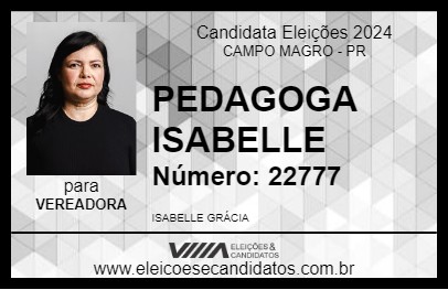 Candidato PEDAGOGA ISABELLE 2024 - CAMPO MAGRO - Eleições