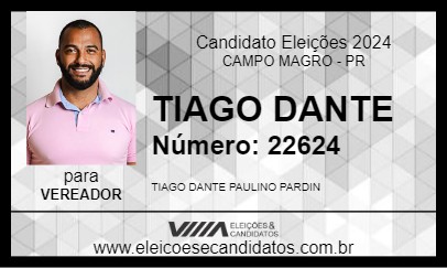 Candidato TIAGO DANTE 2024 - CAMPO MAGRO - Eleições