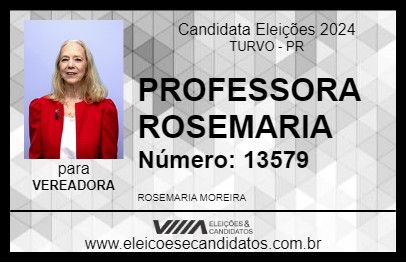 Candidato PROFESSORA ROSEMARIA 2024 - TURVO - Eleições