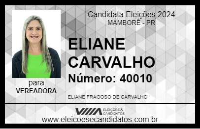 Candidato ELIANE CARVALHO 2024 - MAMBORÊ - Eleições