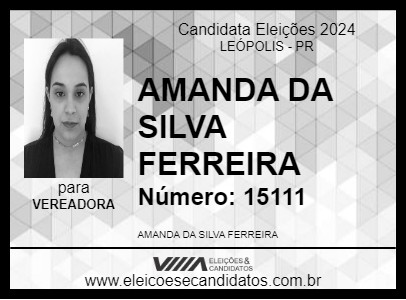 Candidato AMANDA DA SILVA FERREIRA 2024 - LEÓPOLIS - Eleições