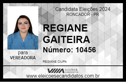 Candidato REGIANE GAITEIRA 2024 - RONCADOR - Eleições