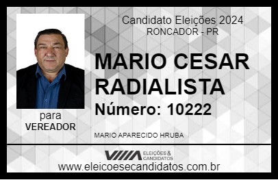 Candidato MARIO CESAR RADIALISTA 2024 - RONCADOR - Eleições