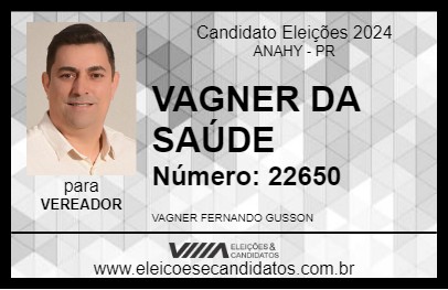 Candidato VAGNER DA SAÚDE 2024 - ANAHY - Eleições