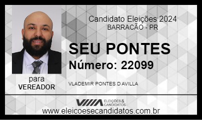 Candidato SEU PONTES 2024 - BARRACÃO - Eleições