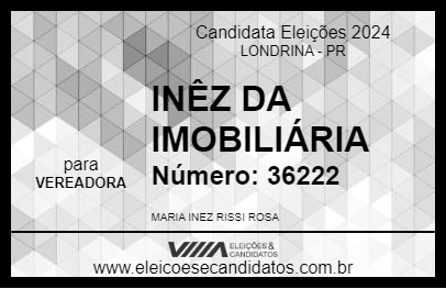 Candidato INÊZ DA IMOBILIÁRIA 2024 - LONDRINA - Eleições