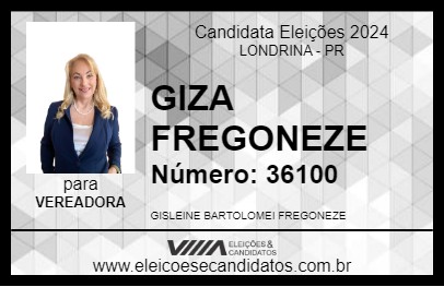 Candidato GIZA FREGONEZE 2024 - LONDRINA - Eleições