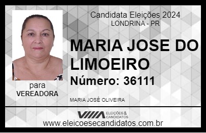 Candidato MARIA JOSE DO LIMOEIRO 2024 - LONDRINA - Eleições