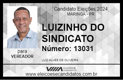 Candidato LUIZINHO DO SINDICATO 2024 - MARINGÁ - Eleições